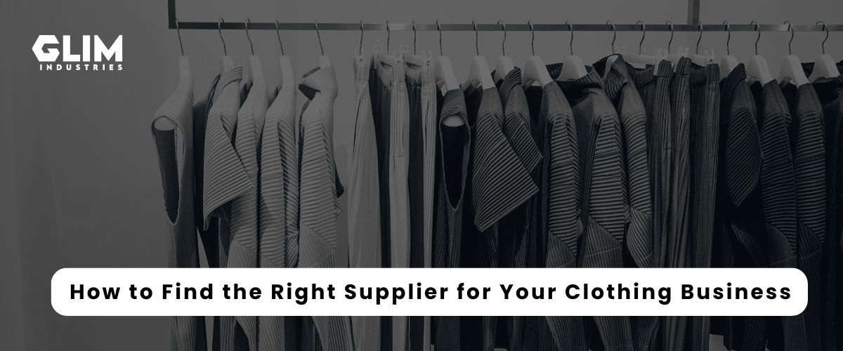 how to find supplier for clothing business